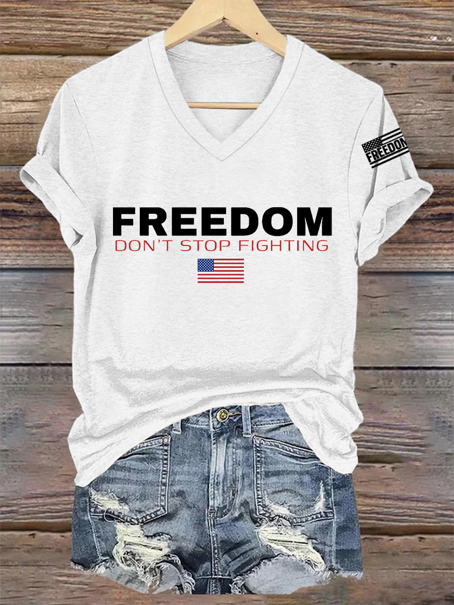 Freedom Don T Top Fighting R I P Charlie Kirk V Neck Tee White Charlie Kirk Apparel