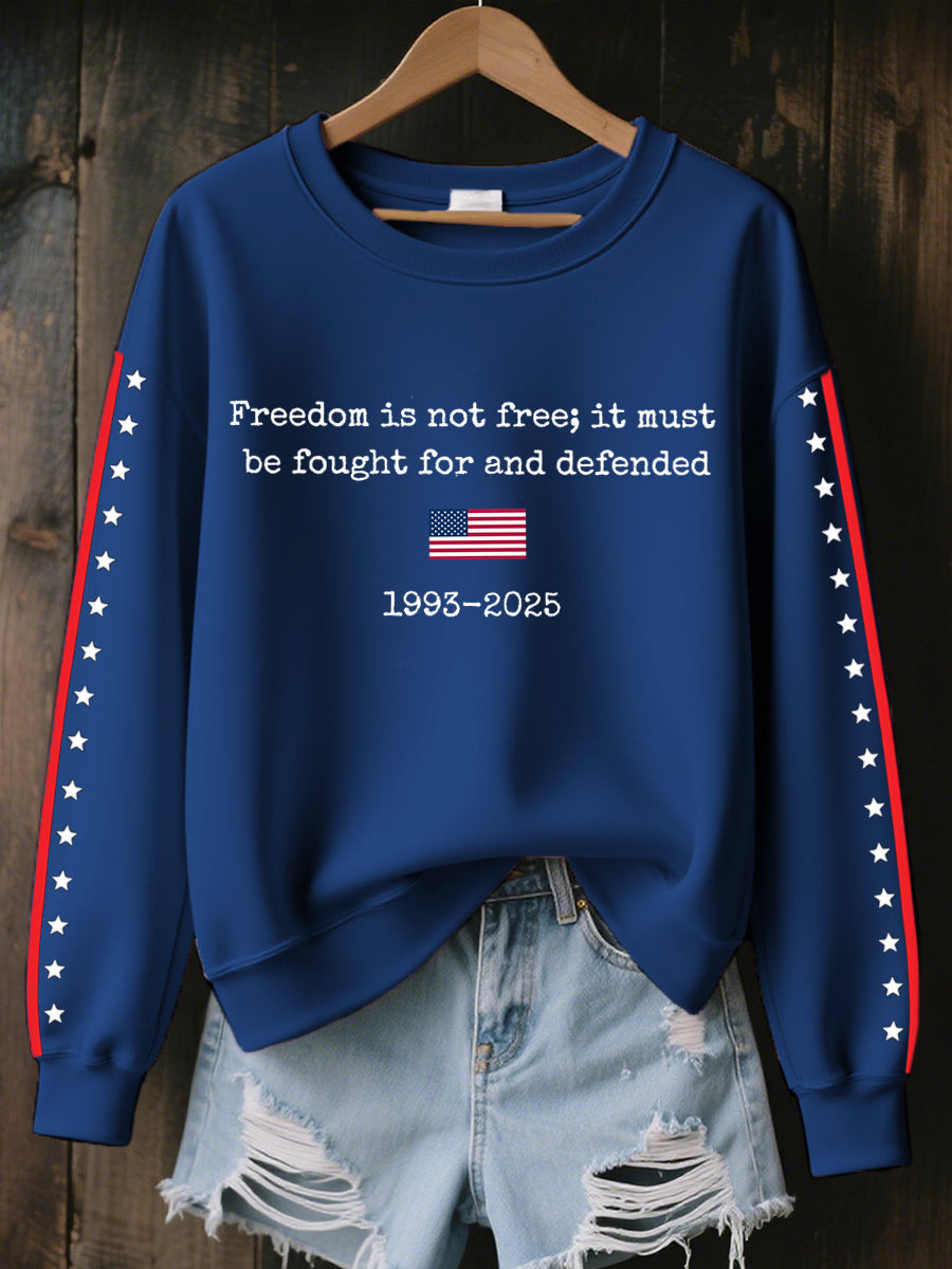 Freedom Is Not Free It Must Be Fought For And Defended Print Swea T SHIRT Navy Blue Charlie Kirk Freedom Clothing