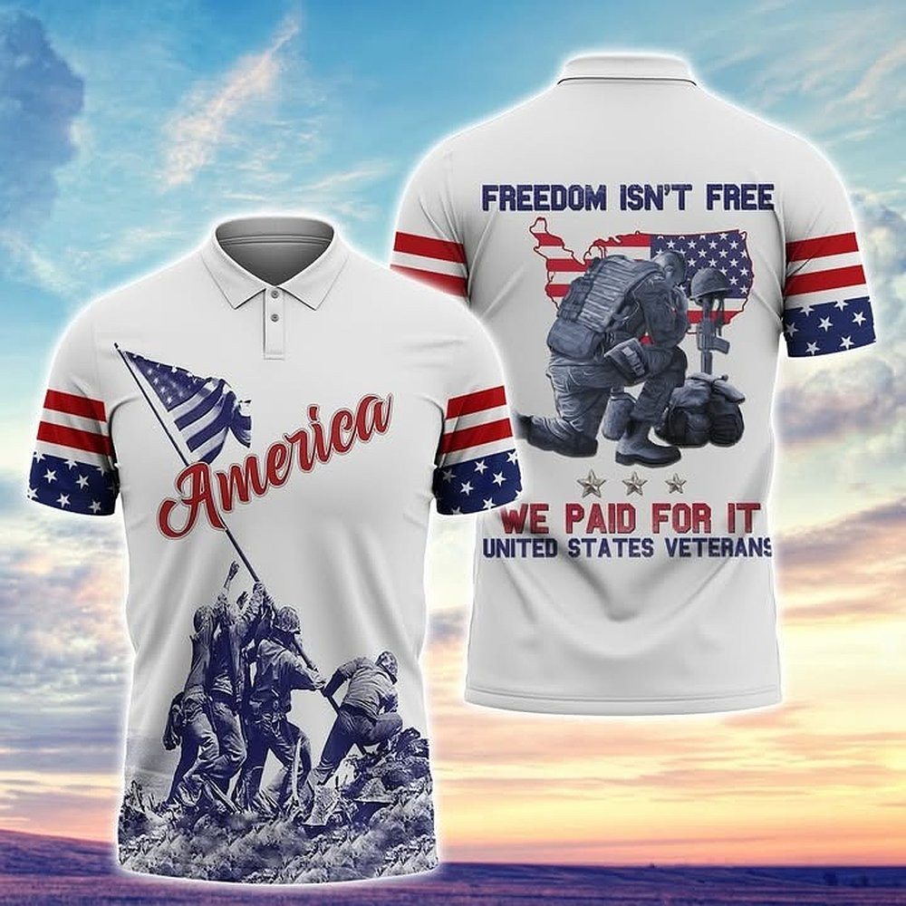 Freedom Isn't Free We Paid For It United States Veteran Polo Shirt Veteran's Day Gifts