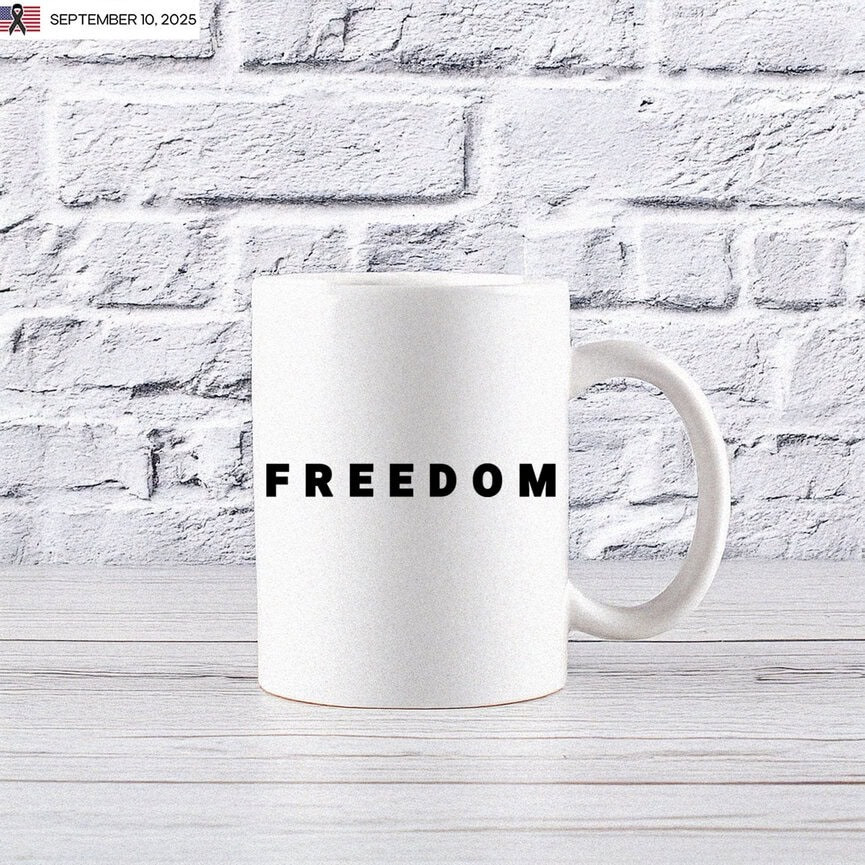Freedom Mug White Charlie Kirk Shooters Merchandise Gifts For Patriots