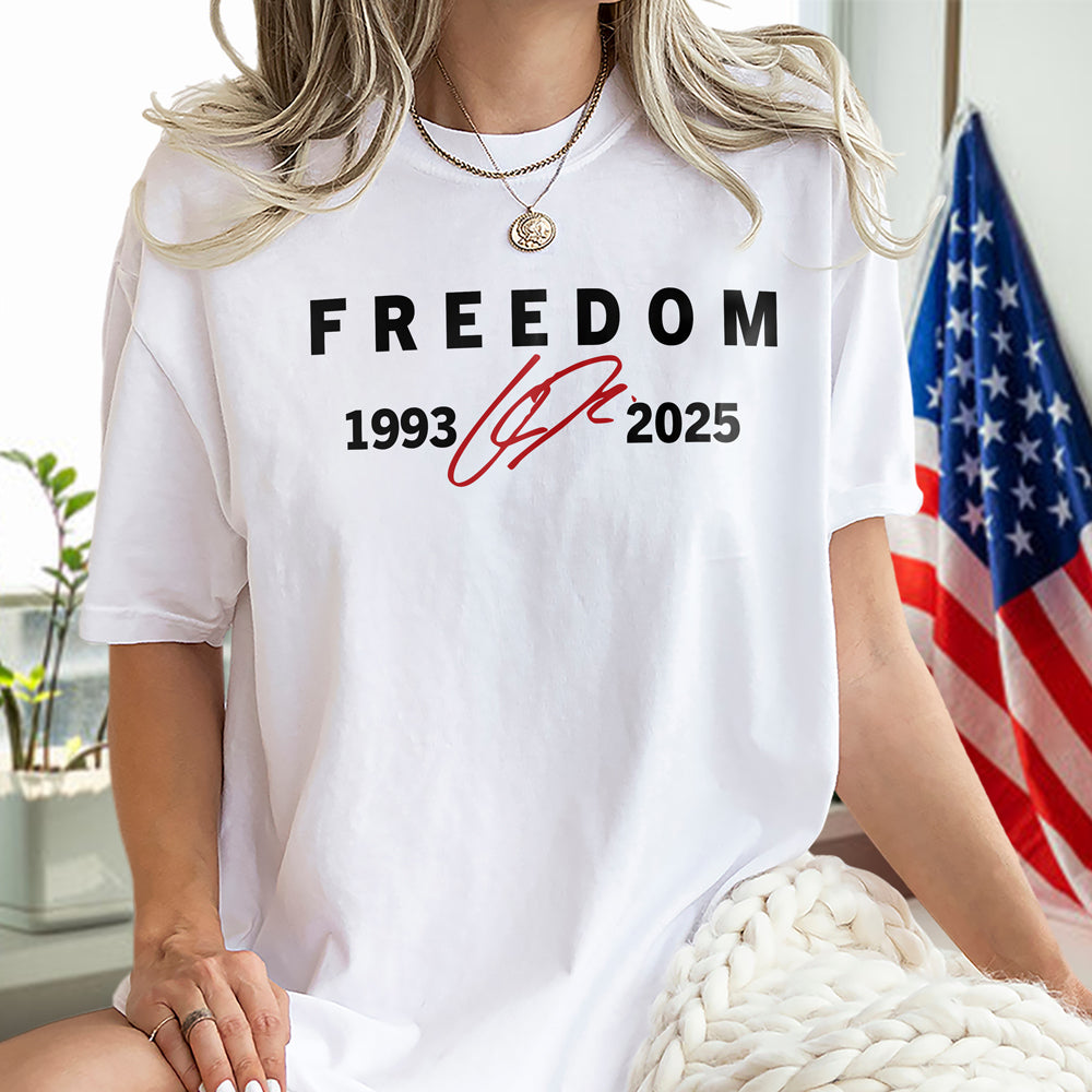 Freedom Red Signature Charlie Kirk Tribute 1993-2025 Bright Shirt CH07 67594