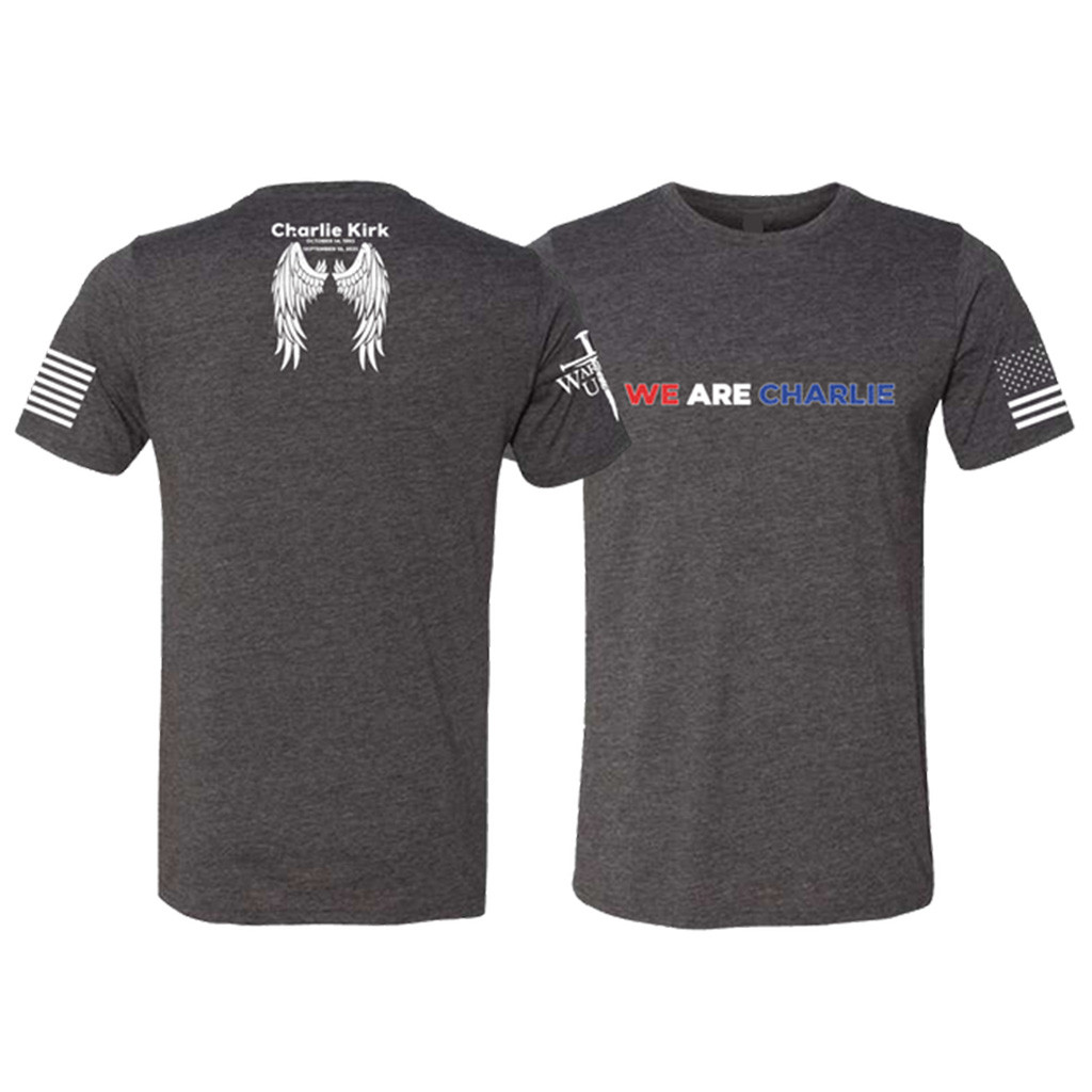 Freedom Shirt We Are Charlie Kirk T-Shirt TPUSA Merch Patriotic Gifts For Dad
