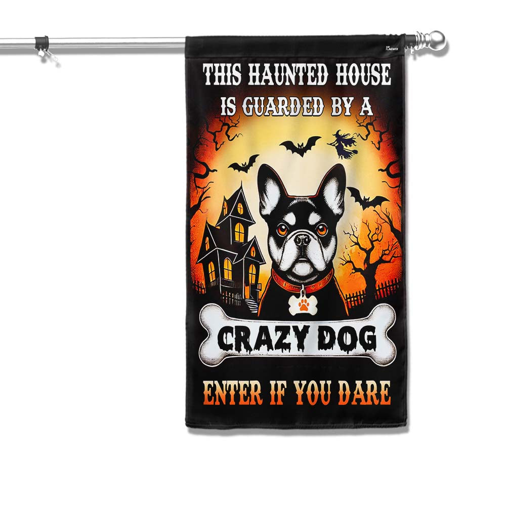 French Bulldog Halloween This Haunted House Is Guarded By A Crazy Dog Enter Flag