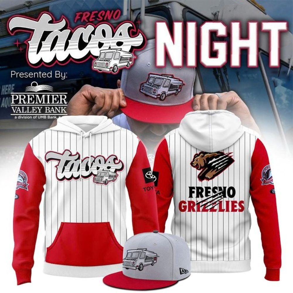 Fresno Grizzlies 10th Anniversary Of Tacos Hoodie Gifts For Baseball Fans