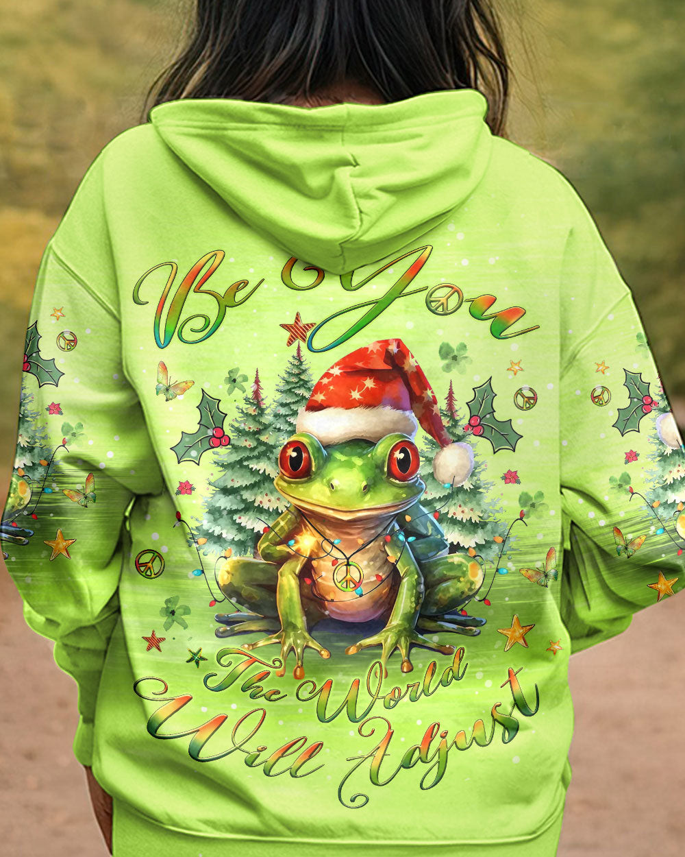 Frog Be You The World Will Adjust Hoodie Pine Tree Clothes Frog Christmas Gifts