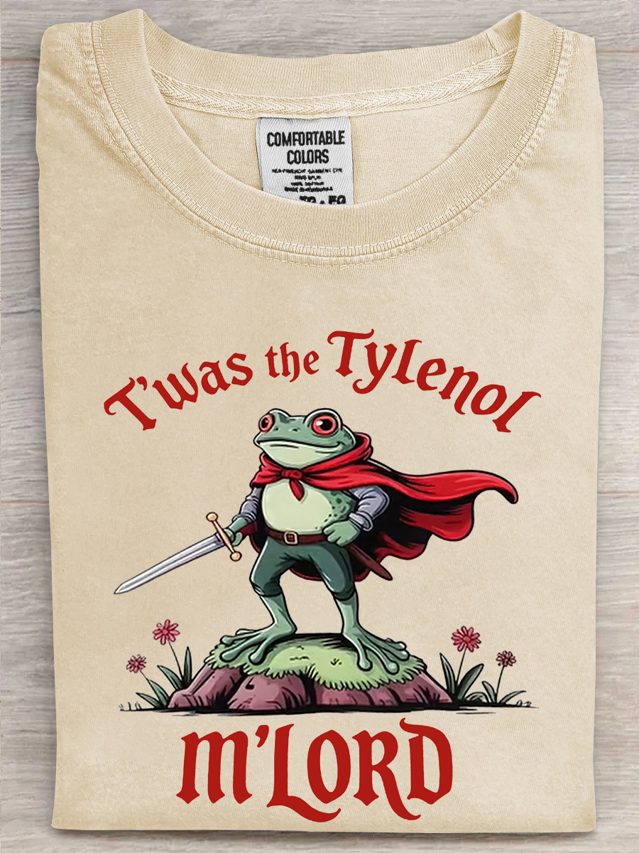 Frog Twas The Tylenol M'lord T-Shirt Funny Frog Clothing Funny Pun Gifts For Friends