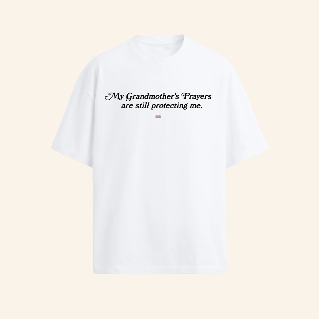 FRSH Company Merch My Grandmother's Prayers Are Still Protecting Me T-Shirt Gifts For Her