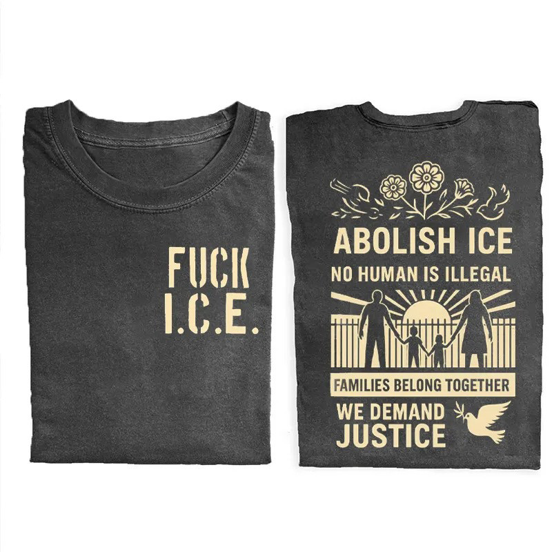 Fuck ICE Abolish ICE T-Shirt Immigration Protest Tee Gift For Activists