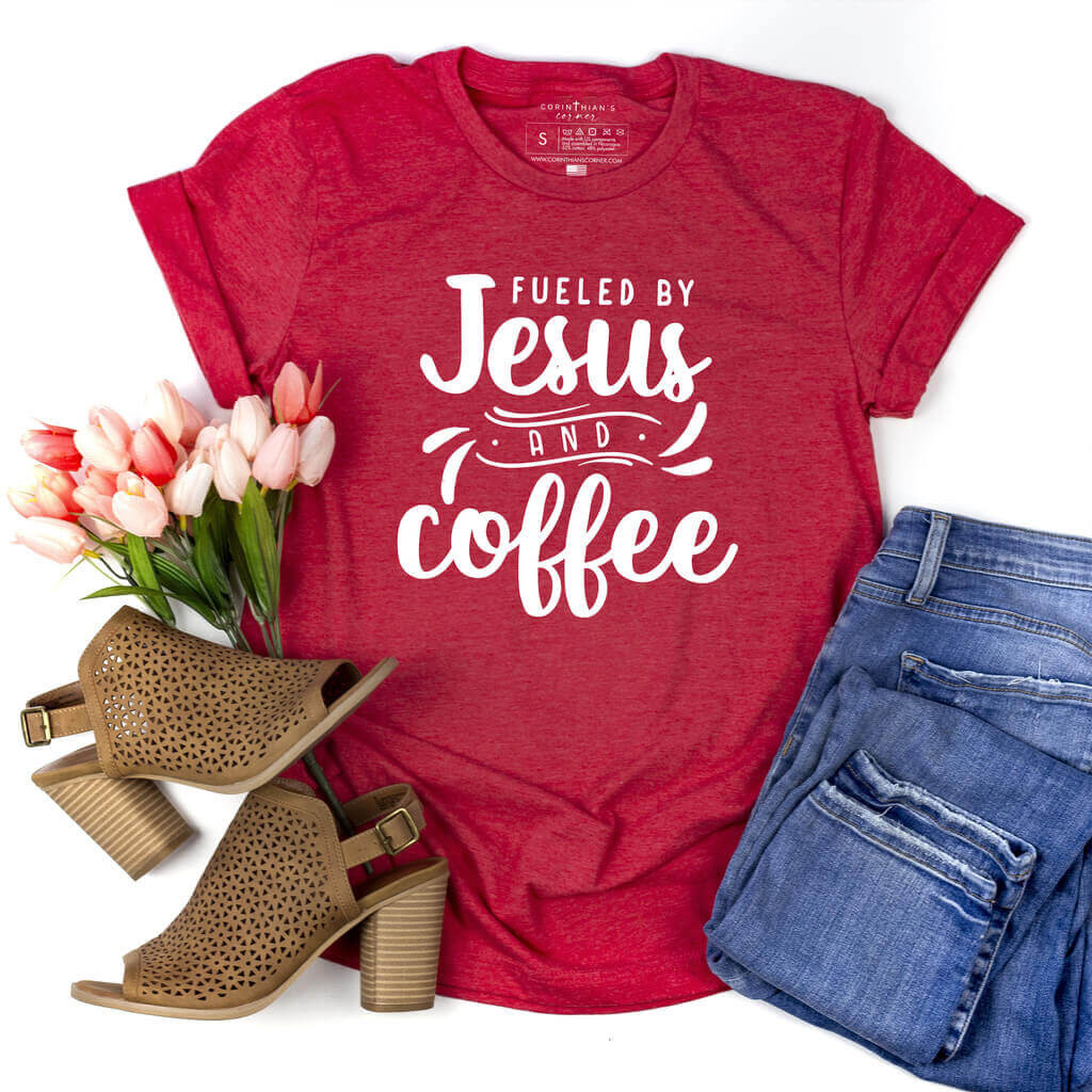 Fueled By Jesus And Coffee Shirt Christian Gifts For Women