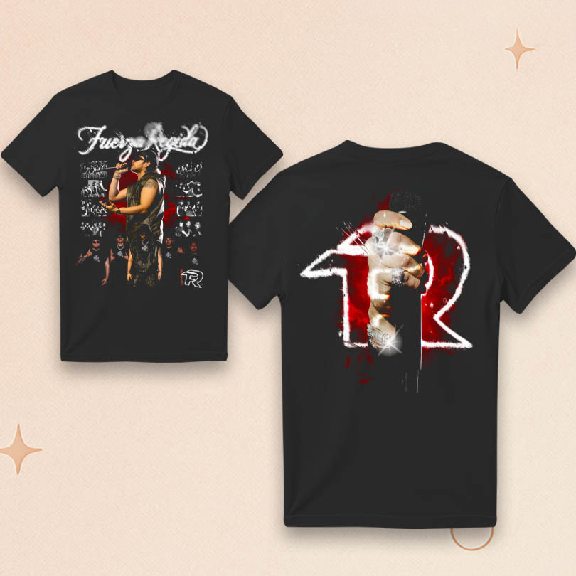 Fuerza Regida Merch Fue Es Y Seguira T-Shirt Cool Gifts For Music Lovers