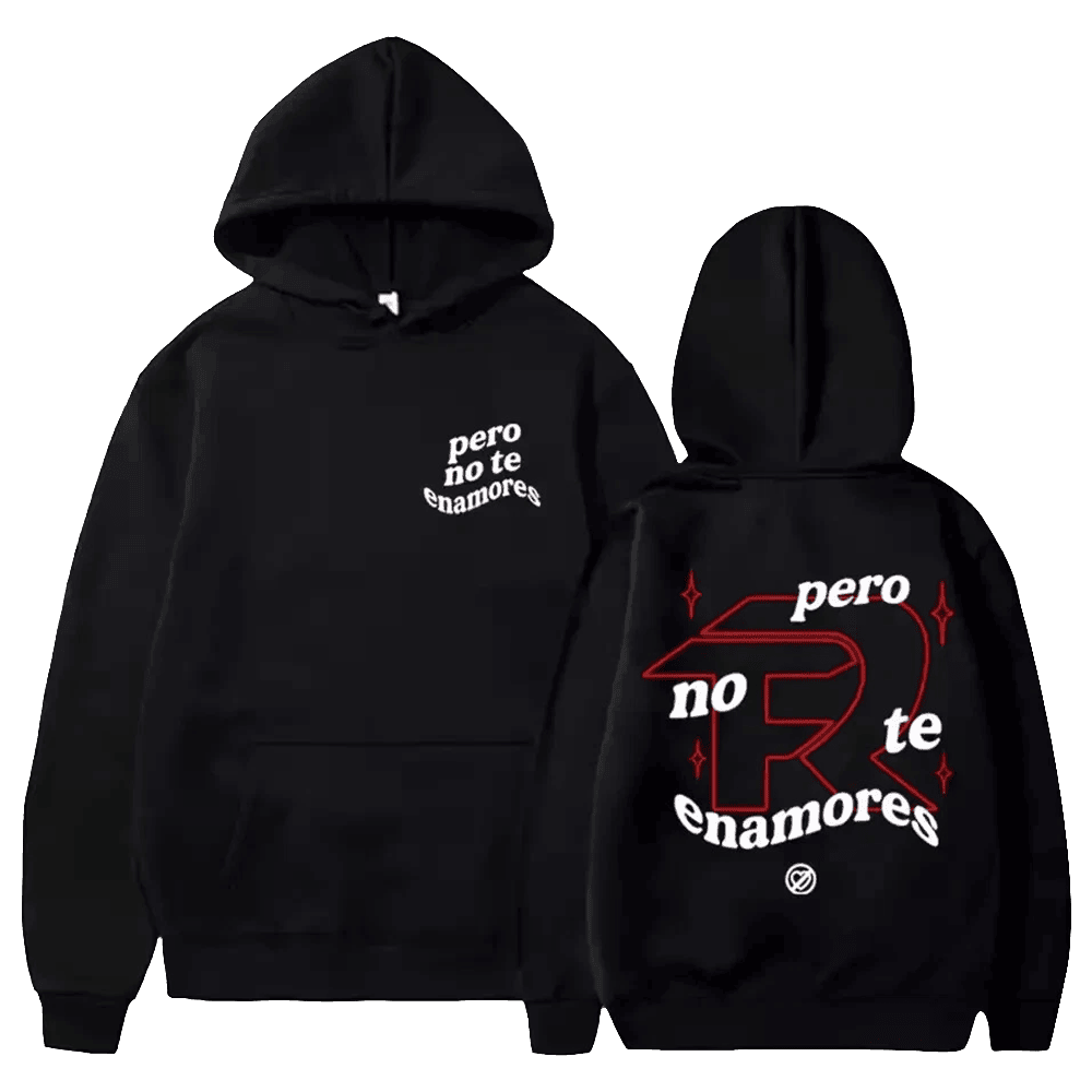 Fuerza Regida Merch Pero No Te Enamores Hoodie Great Gifts For Dad Fuerza Regida Merch Pero No Te Enamores Hoodie Great Gifts For Dad