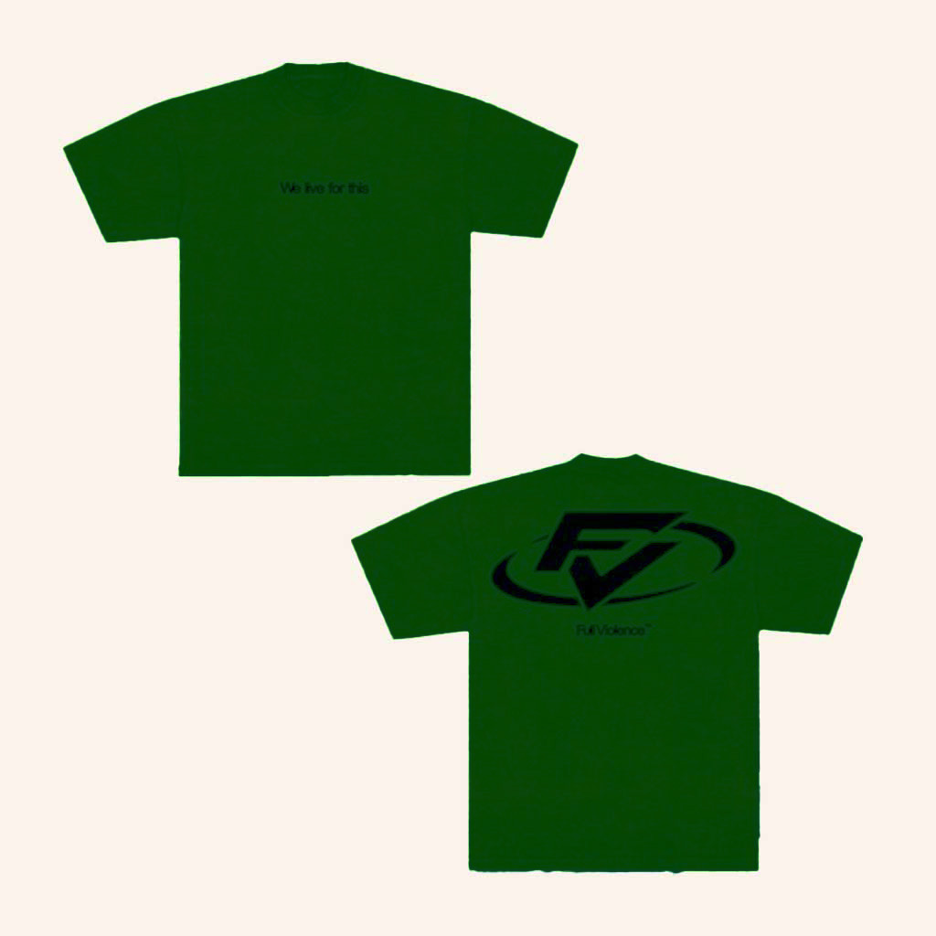 Full Violence Merch We Live For This FV T-Shirt Christmas Present For Friend Full Violence Merch We Live For This FV T-Shirt Christmas Present For Friend