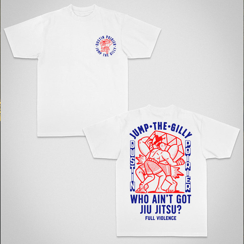 Full Violence X Dustin Poirier Merch Jump The Gilly T-Shirt Gift For Son Full Violence X Dustin Poirier Merch Jump The Gilly T-Shirt Gift For Son