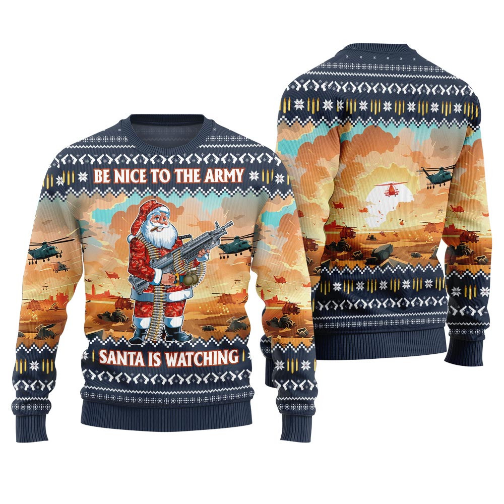 Funny Be Nice To Army Santa Ugly Sweater Navy Custom Christmas Sweatshirt for Family Matching
