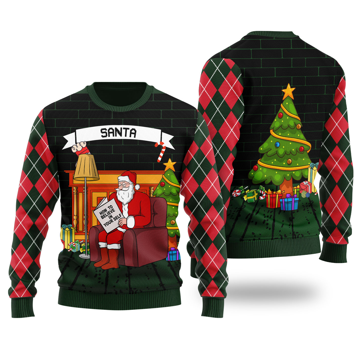 Funny Believe In Yourself Santa Ugly Christmas Sweater Forest Green Perfect Holiday Gift Merch for Sweater Lovers