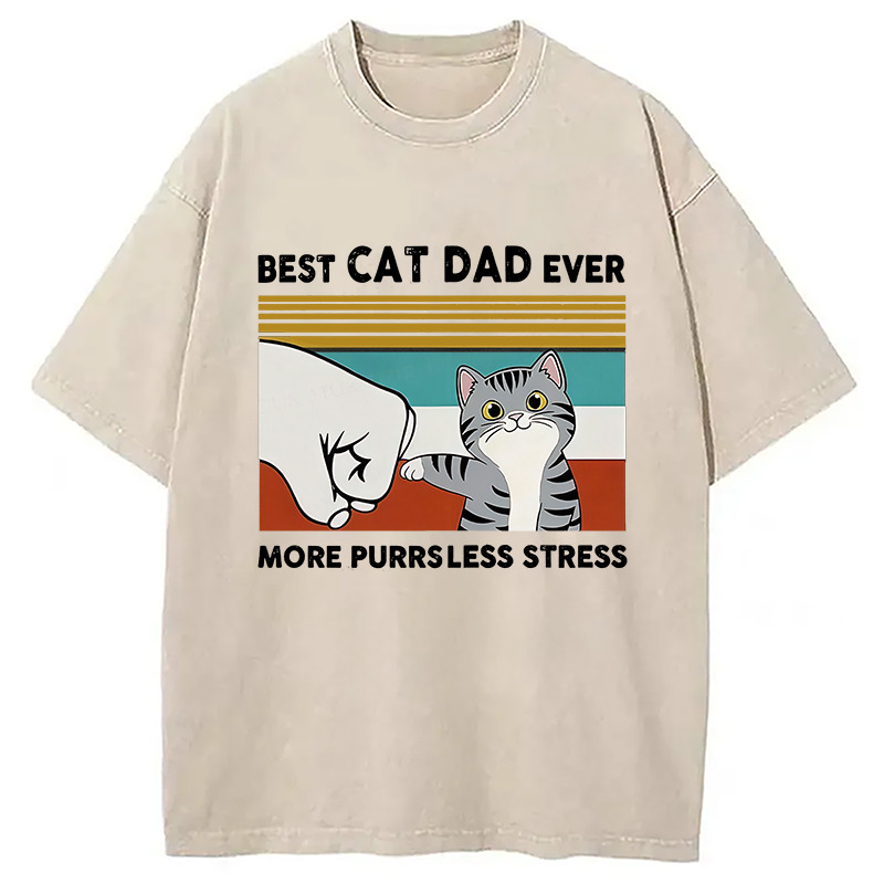 Funny Cat Dad Washed T-Shirt Soft Cotton Daily Wear Tee Gifts For Friends Funny Cat Dad Washed T-Shirt Soft Cotton Daily Wear Tee Gifts For Friends