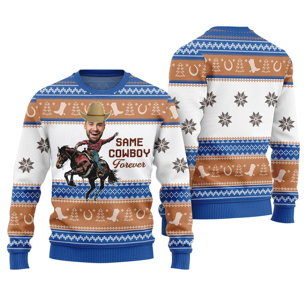 Funny Christmas Pullover Same Cowboy Forever Ugly Sweater Royal Cute Holiday Sweatshirt to Spread Joy