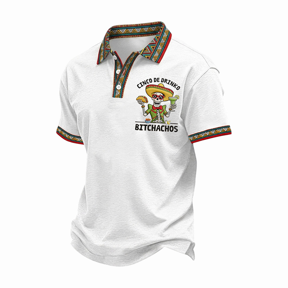 Funny Cinco De Drinko Bitchachos Skeleton Polo Shirt Festival Apparel Mexican Themed Presents