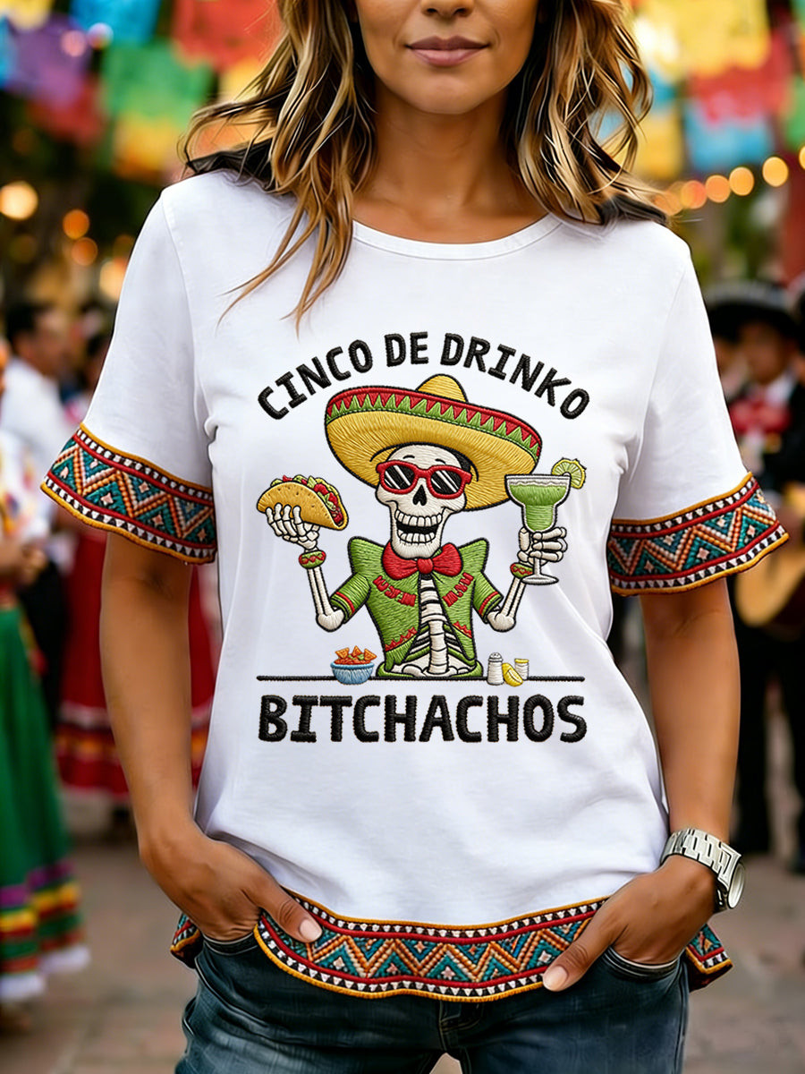 Funny Cinco De Drinko Bitchachos Skeleton T-Shirt Cinco De Mayo Outfit Gifts For Latina