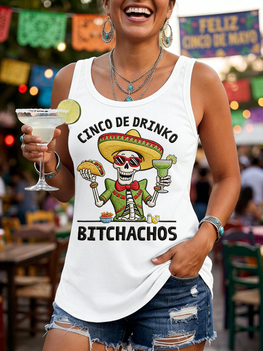 Funny Cinco De Drinko Bitchachos Skeleton Tank Top Mexican American Culture Merch Gift For Wife