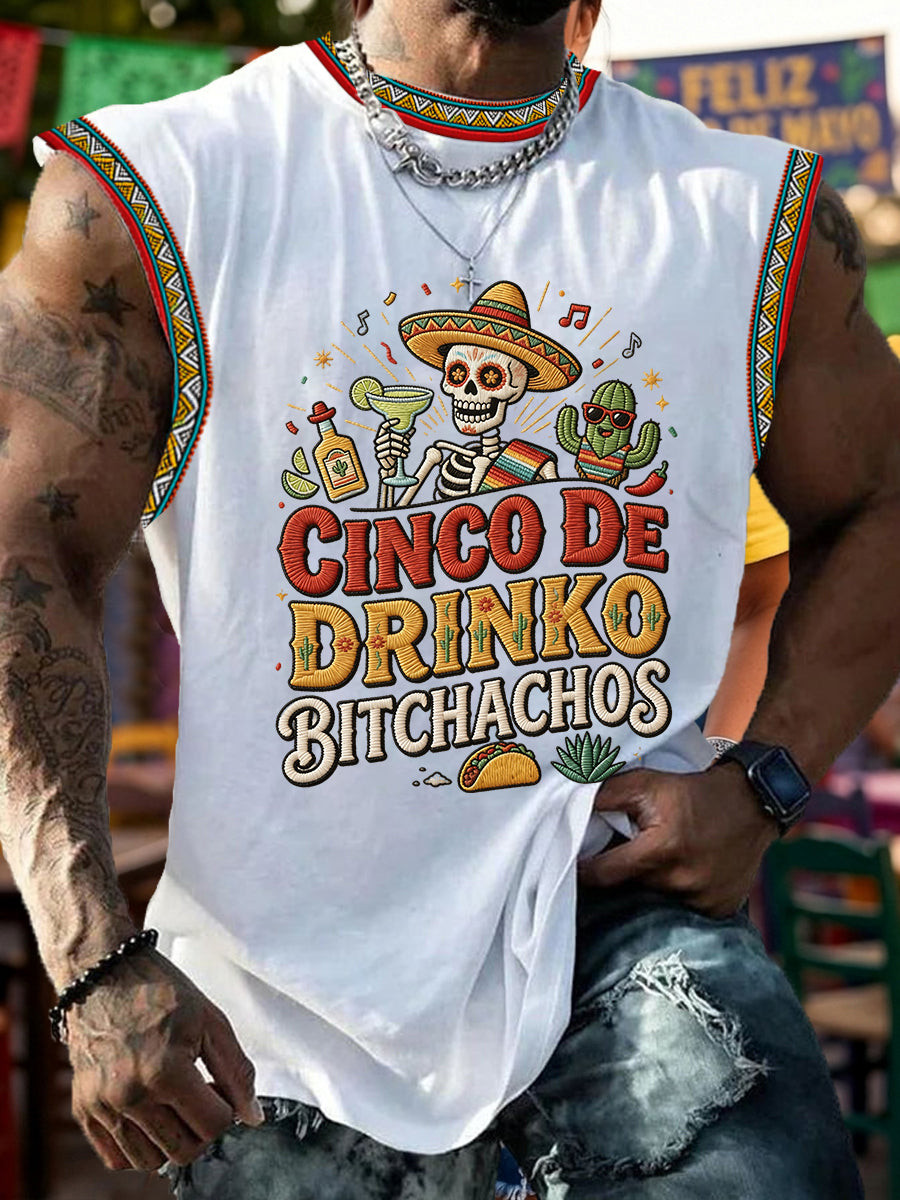 Funny Cinco De Drinko Bitchachos Skull Tank Top Mexican American Culture Clothes Gift For Dad