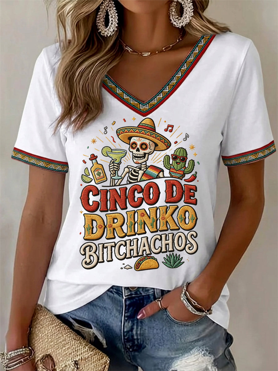 Funny Cinco De Drinko Bitchachos Skull V-Neck Shirt Cinco De Mayo Parade Clothes Gift For Mother