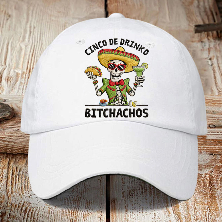 Funny Cinco De Mayo Bitchachos Skull Hat Mexican American Culture Baseball Cap