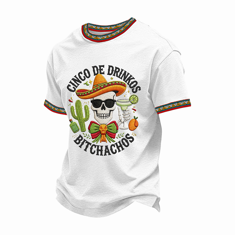 Funny Cinco De Mayo Bitchachos Skull T-Shirt Mexico Festival Clothing Present For Men