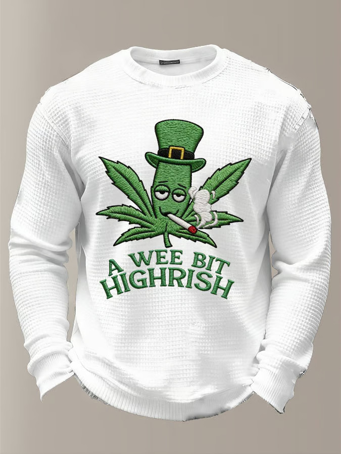 Funny Lucky Shamrock A Wee Bit Highrish Long Sleeve T-Shirt St Patrick'S Day Gifts For Coworkers