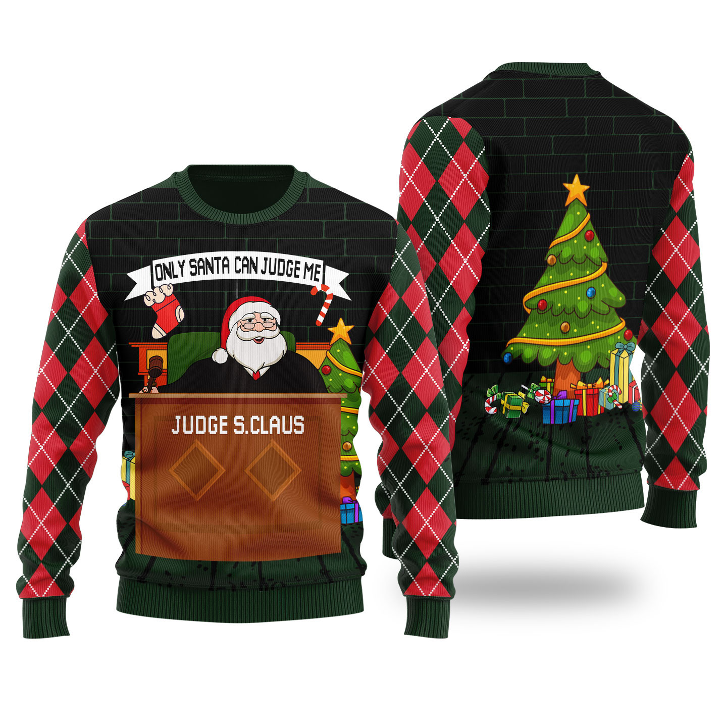 Funny Only Santa Can Judge Me Ugly Christmas Sweater Forest Green Popular Holiday Gift Merch for Everyone