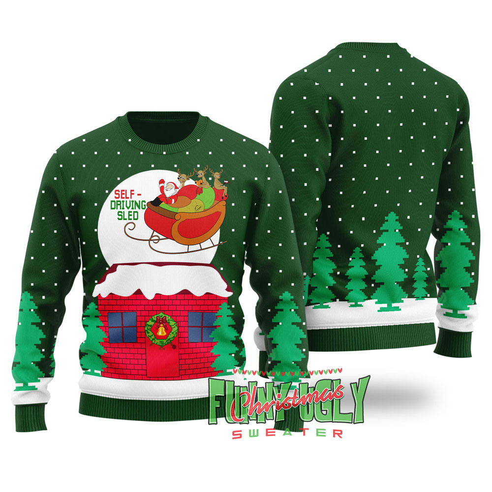 Funny Selfdriving Sled Ugly Christmas Sweater Forest Green Festive Sweatshirt for Christmas Celebrations
