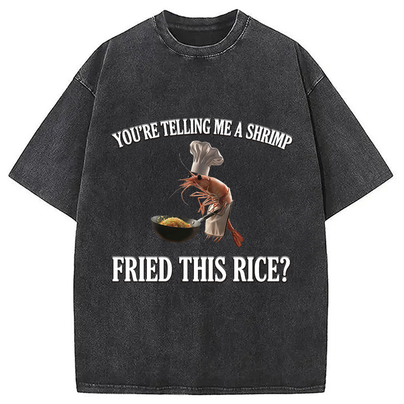 Funny Shrimp Meme Washed T-Shirt Trendy Aesthetic Graphic Apparel Gifts For Sister