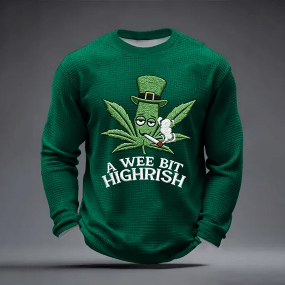 Funny St Patrick Day A Wee Bit Highrish Long Sleeve Shirt Saint Patricks Day Apparel St Pats Gift