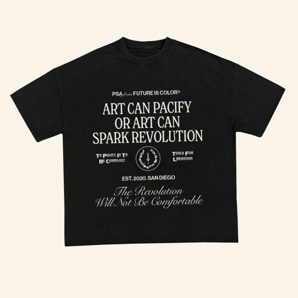 Future Is Color Merch Art Revolution Black T-Shirt Gift Ideas For Boyfriend Future Is Color Merch Art Revolution Black T-Shirt Gift Ideas For Boyfriend
