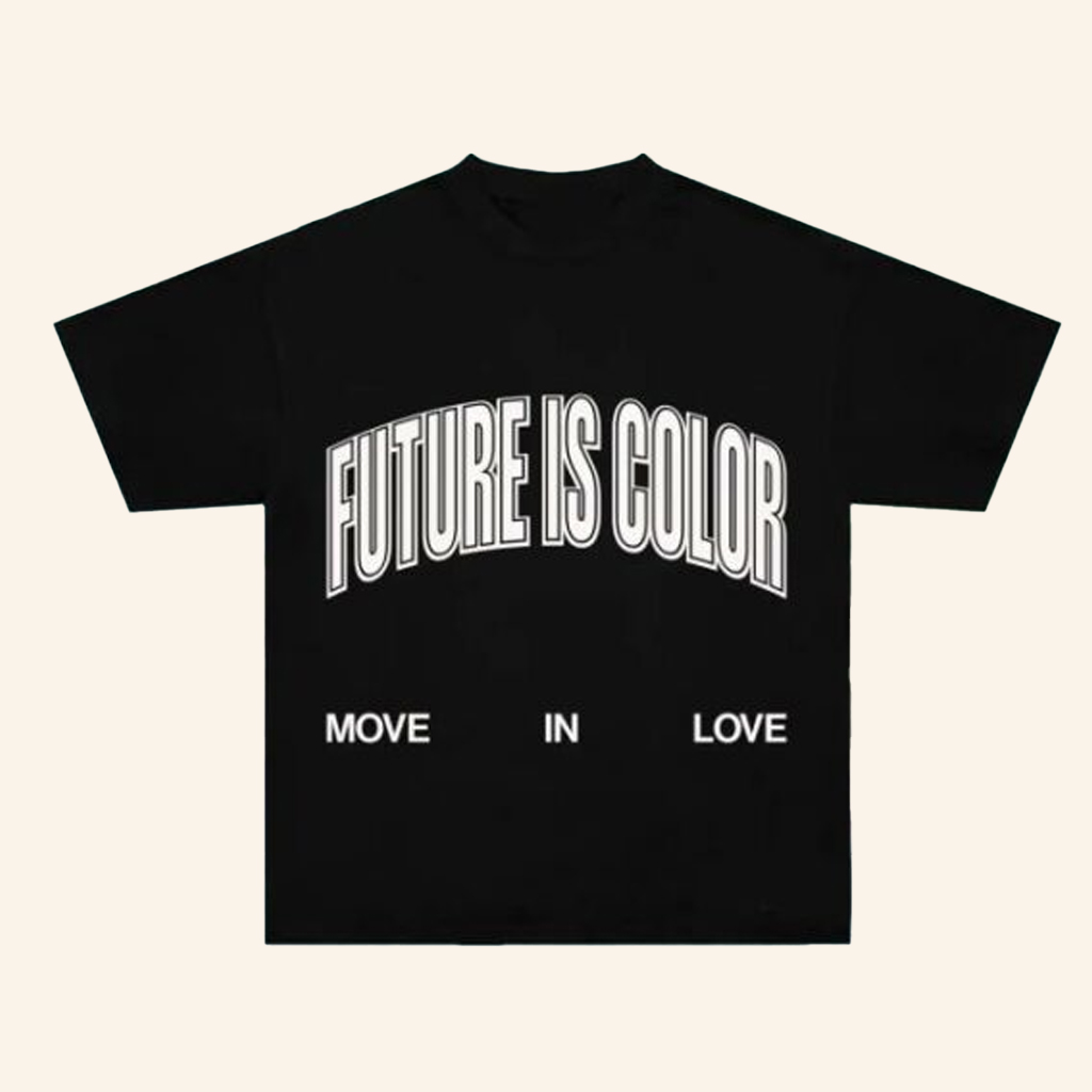 Future Is Color Merch Move In Love Short Christmas Present Ideas For Him Future Is Color Merch Move In Love Short Christmas Present Ideas For Him