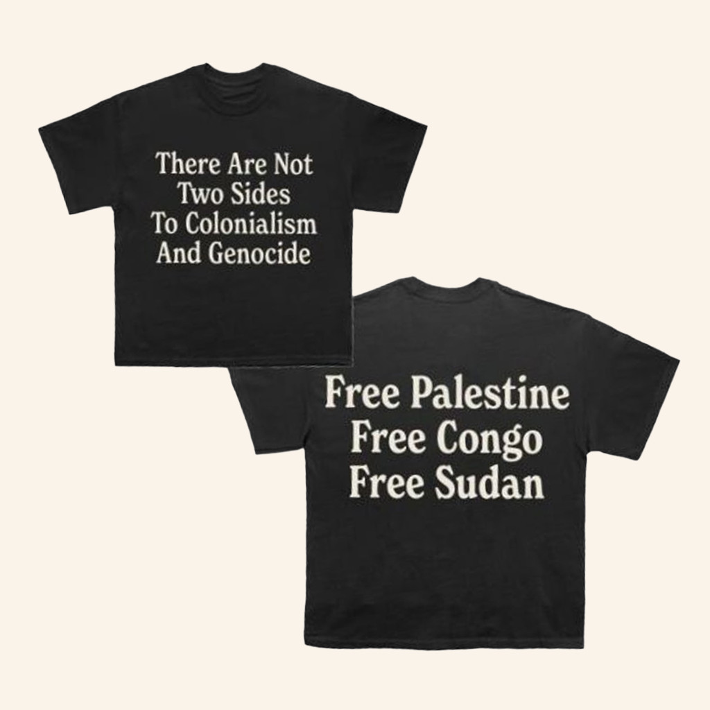 Future Is Color Merch Not Two Sides To Colonialism And Genocide Shirt Gifts For Dudes