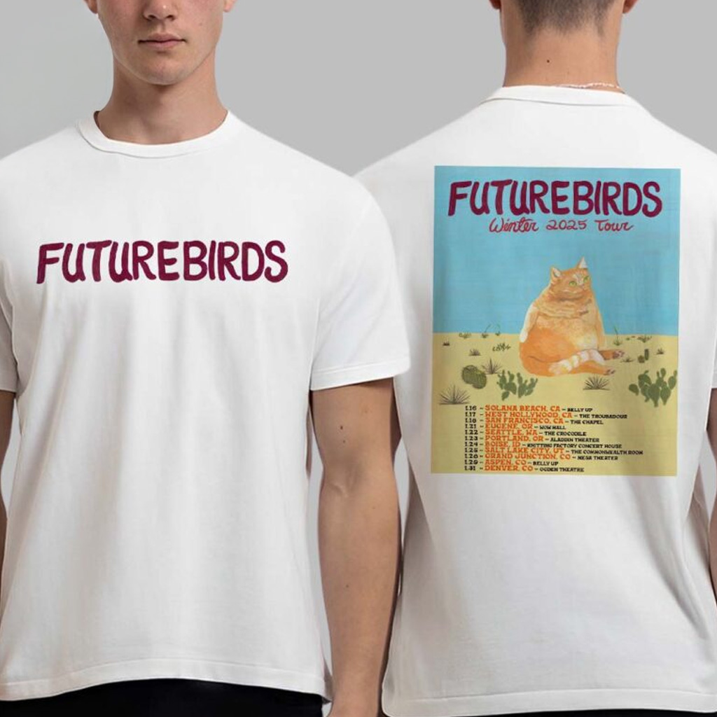 Futurebirds Winter 2025 Tour Schedule Tour On January 2025 T-Shirt Futurebirds Merch For Fans Futurebirds Winter 2025 Tour Schedule Tour On January 2025 T-Shirt Futurebirds Merch For Fans