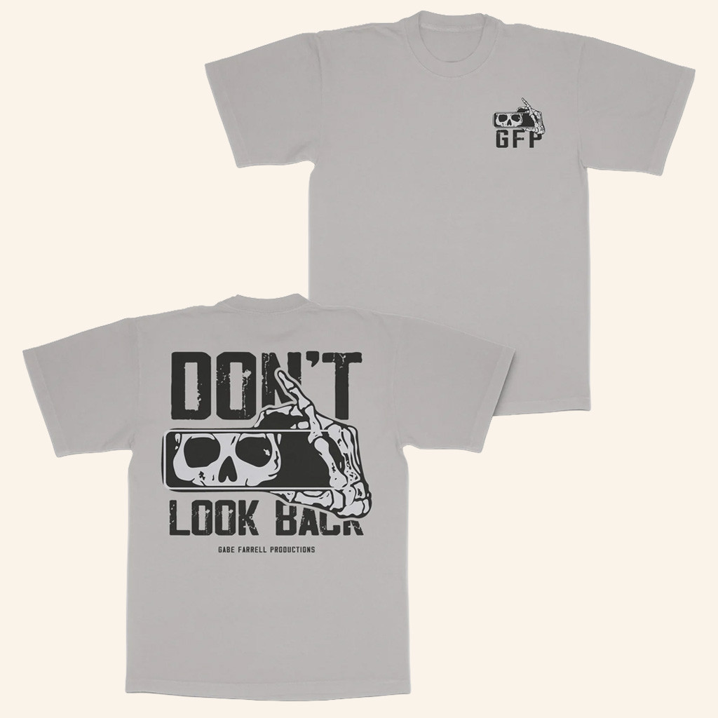 Gabe Farrell Productions Merch Don't Look Back T-Shirt Gifts Ideas For Friends