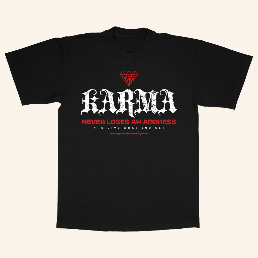 Gabe Farrell Productions Merch Karma T-Shirt Never Lose An Address Shirt Gifts For Besties