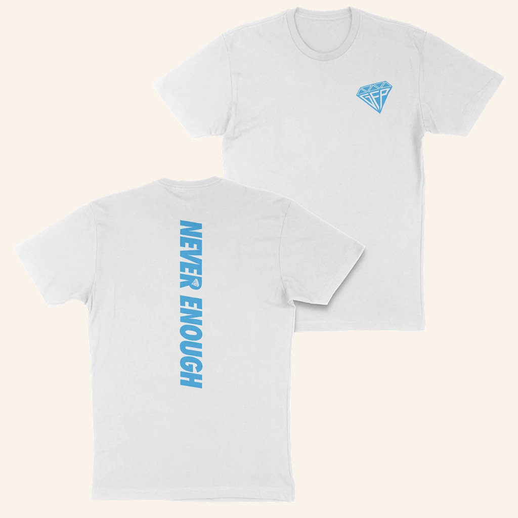 Gabe Farrell Productions Merch Never Enough T-Shirt Great Gifts For Husband