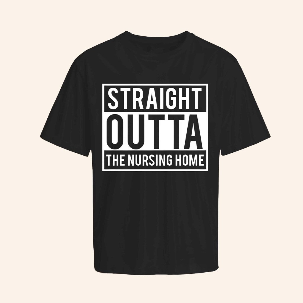 Gangster Granny Merch Straight Outta The Nursing Home T-Shirt Funny Gifts For Nana