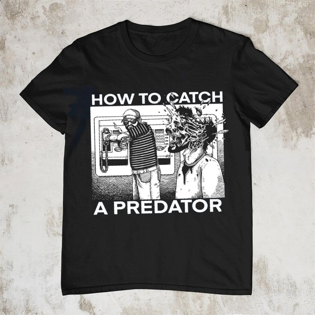 Gary Plauche How To Catch A Predator Shirt Viral Meme Trending Shirt Retro Justice Fan Gear Best Gift For Fans
