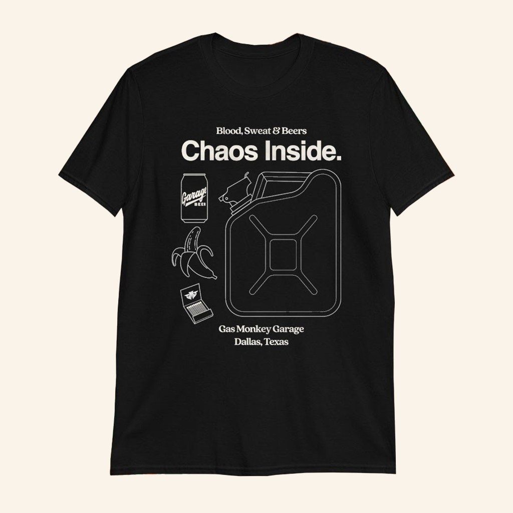 Gas Monkey Garage Merch Blood Sweat And Beers Dallas TX Chaos Inside T-Shirt Gifts For Him