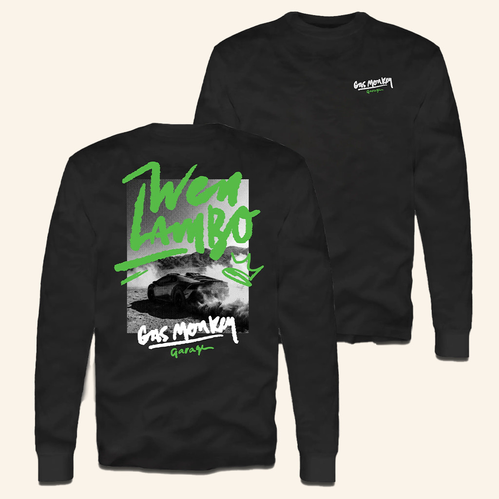 Gas Monkey Garage Merch GMG Wen Lambo Long Sleeve Shirt Gifts Ideas For Brothers