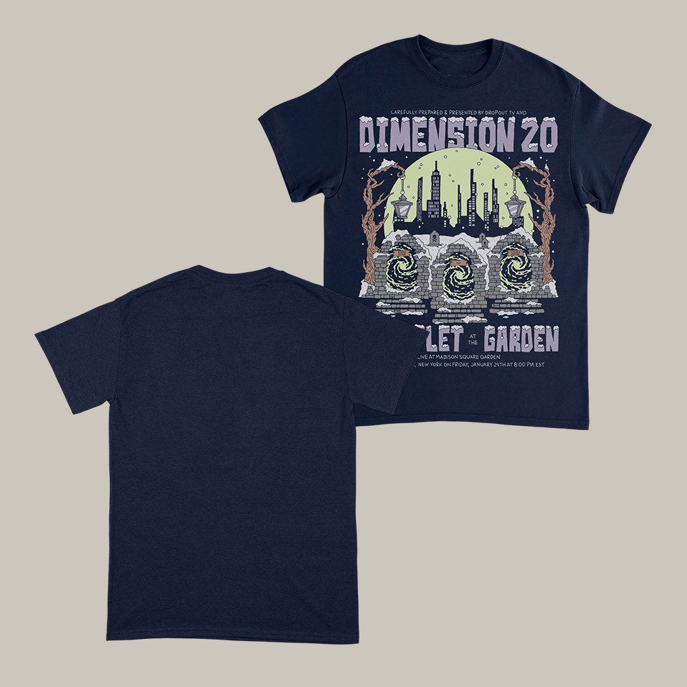 Gauntlet At The Garden Dimension 20 T-Shirt Dropout Clothing Present For Fans