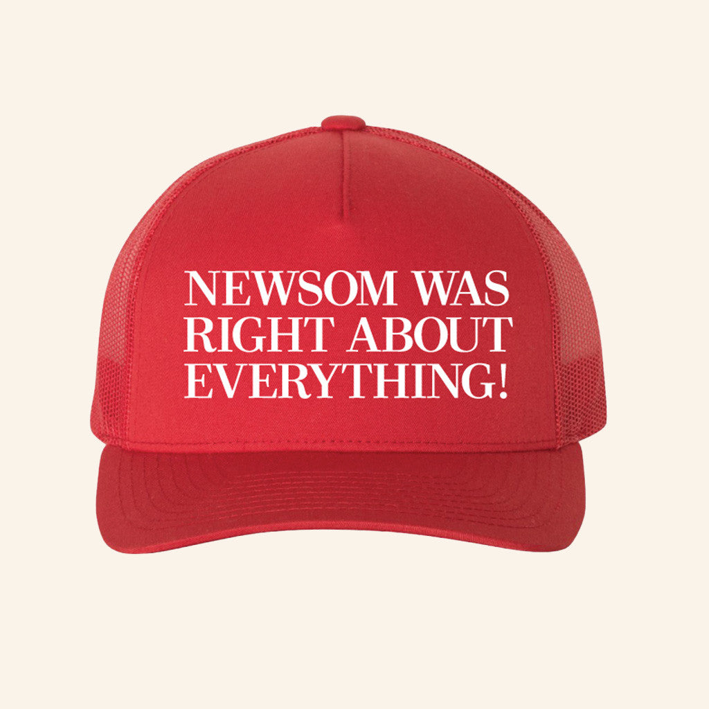 Gavin Newsom Merch Newsom Was Right Red Trucker Cap Birthday Gift For Husband Gavin Newsom Merch Newsom Was Right Red Trucker Cap Birthday Gift For Husband