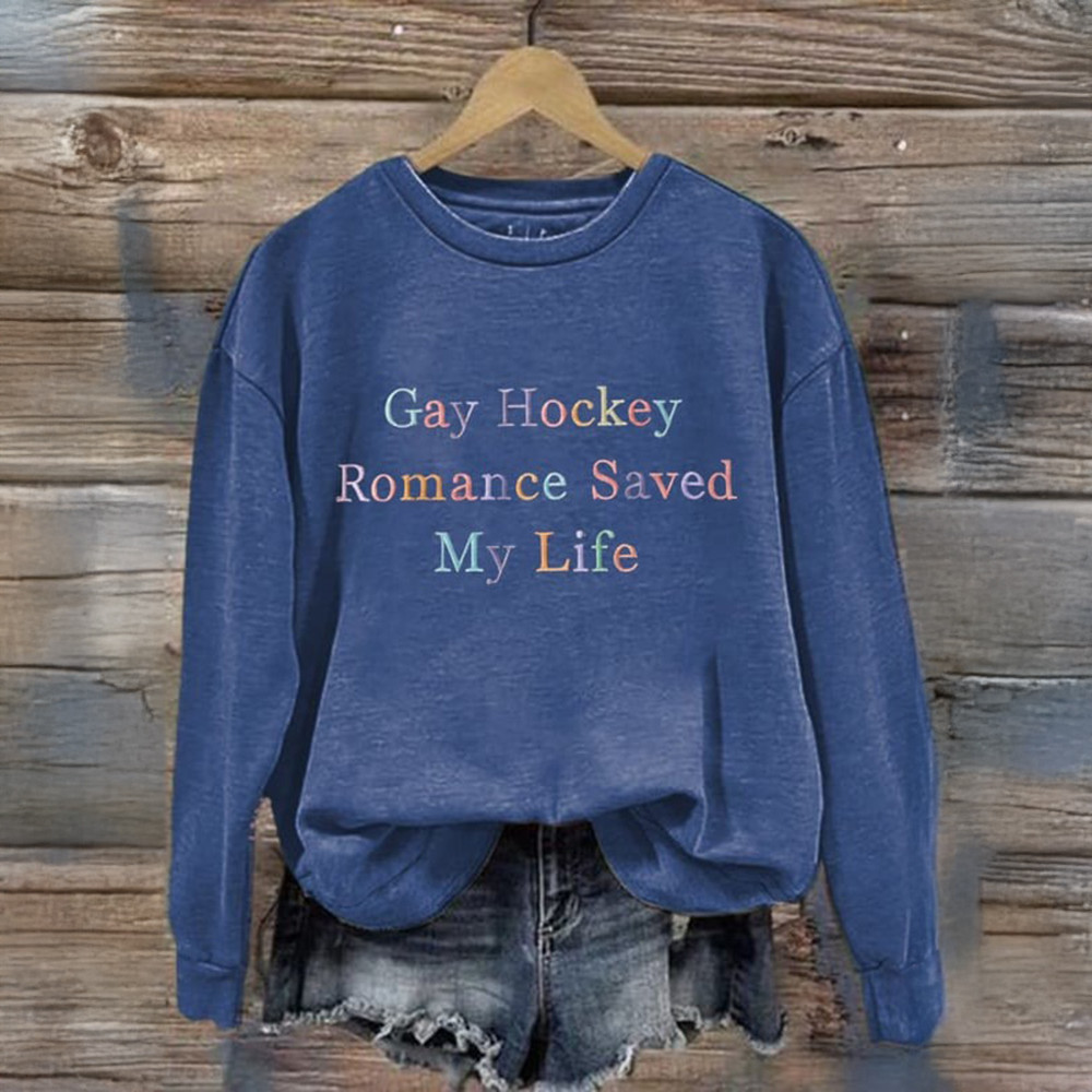 Gay Hockey Romance Save My Life Heated Rivalry Sweatshirt Heated Rivalry Merchandise