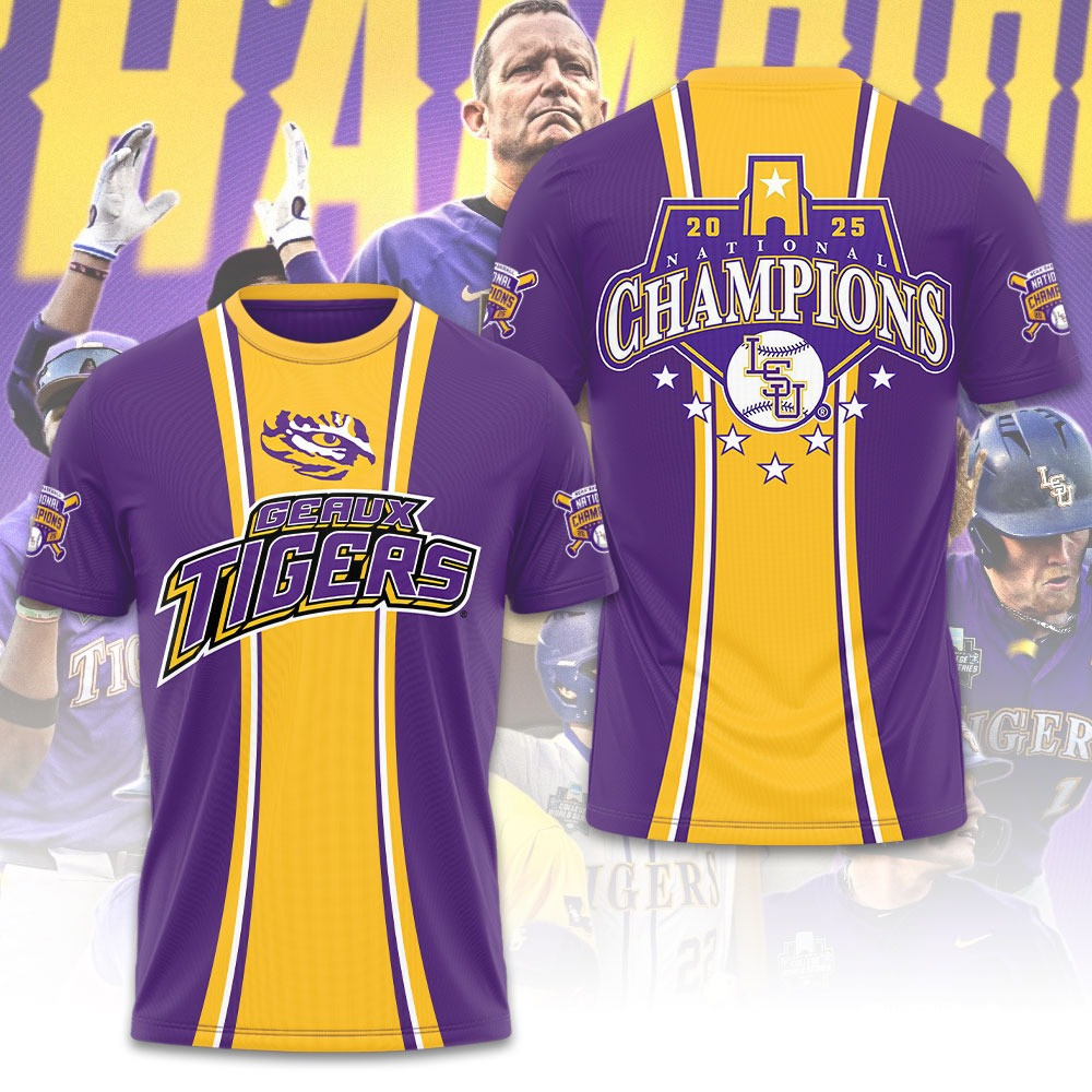 Geaux Champions 2025 LSU Tigers Baseball T-Shirt Baseball Gift Ideas For Guys