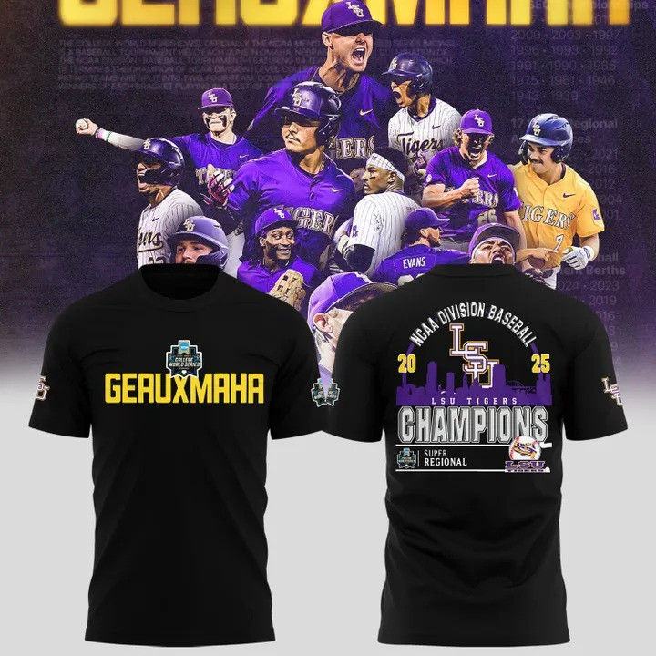 Geauxmaha Shirt LSU Tigers NCAA Division Baseball Champions 2025 Clothing Fan Merch