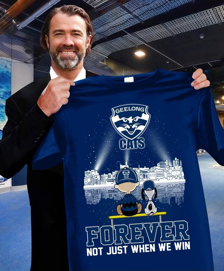 Geelong Cats Forever Not Just When We Win Shirt Gift For Geelong Cats Fans